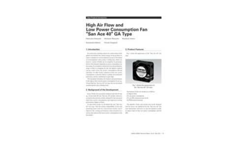 High Air Flow and Low Power Consumption Fan “San Ace 40”GA Type